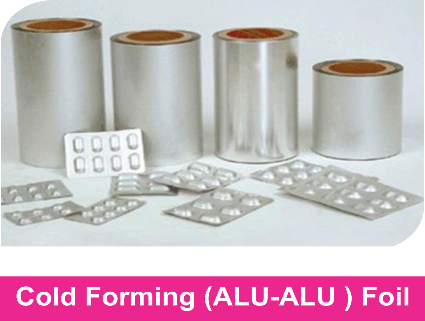 COLD FORMING ALU ALU FOILS